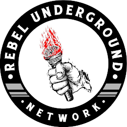 ·REBEL UNDERGROUND· ·NETWORK·