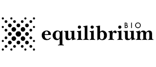 EQUILIBRIUM BIO X