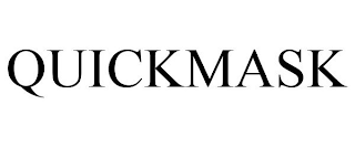QUICKMASK