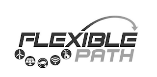 FLEXIBLE PATH