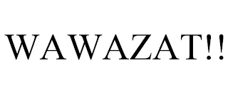 WAWAZAT!!