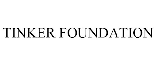 TINKER FOUNDATION