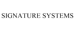 SIGNATURE SYSTEMS