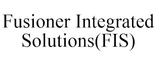 FUSIONER INTEGRATED SOLUTIONS(FIS)