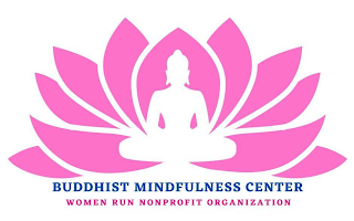 BUDDHIST MINDFULNESS CENTER WOMEN RUN NONPROFIT ORGANIZATION