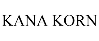 KANA KORN