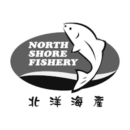 NORTH SHORE FISHERY