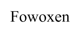 FOWOXEN