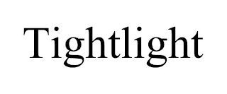 TIGHTLIGHT