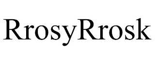 RROSYRROSK