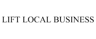 LIFT LOCAL BUSINESS