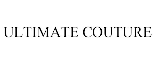ULTIMATE COUTURE