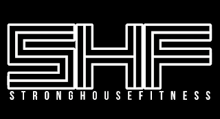 SHF STRONG HOUSE FITNESS