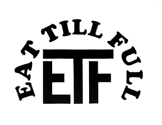 E T F EAT TILL FULL