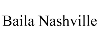 BAILA NASHVILLE
