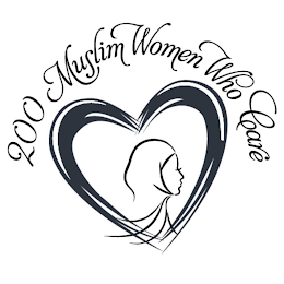 200 MUSLIM WOMEN WHO CARE