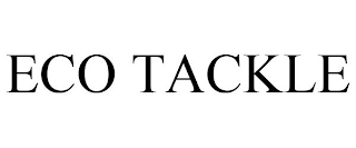 ECO TACKLE