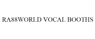 RA88WORLD VOCAL BOOTHS