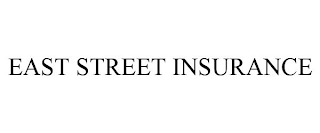 EAST STREET INSURANCE