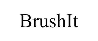 BRUSHIT