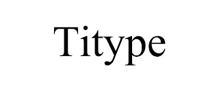 TITYPE