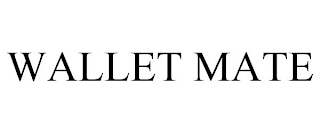 WALLET MATE