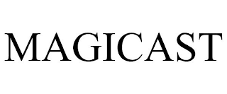 MAGICAST