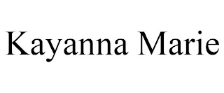 KAYANNA MARIE