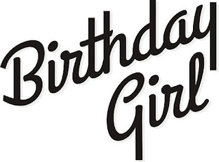 BIRTHDAY GIRL