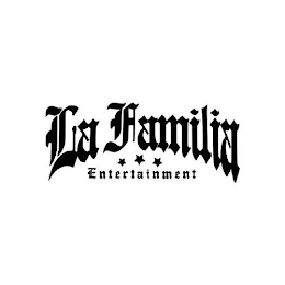 LA FAMILIA ENTERTAINMENT