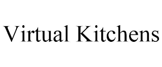 VIRTUAL KITCHENS