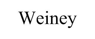 WEINEY