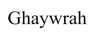 GHAYWRAH