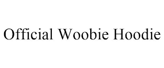 OFFICIAL WOOBIE HOODIE