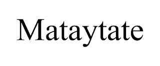 MATAYTATE