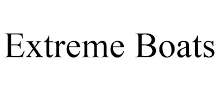 EXTREME BOATS