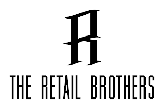 R THE RETAIL BROTHERS