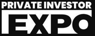 PRIVATE INVESTOR EXPO