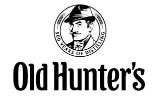 500 YEARS OF DISTILLING OLD HUNTER'S