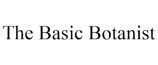 THE BASIC BOTANIST