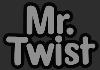 MR. TWIST