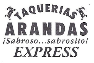 TAQUERIAS ARANDAS ¡SABROSO...SABROSITO! EXPRESS