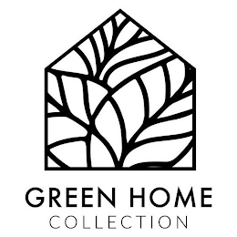 GREEN HOME COLLECTION