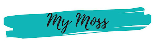 MY MOSS