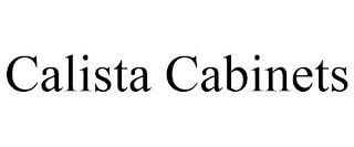 CALISTA CABINETS