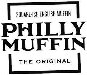 THE ORIGINAL PHILLY MUFFIN SQUARE-ISH ENGLISH MUFFIN