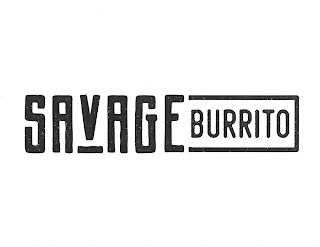 SAVAGE BURRITO