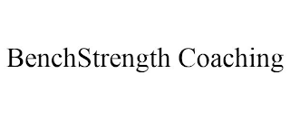 BENCHSTRENGTH COACHING