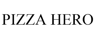 PIZZA HERO