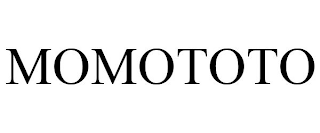 MOMOTOTO